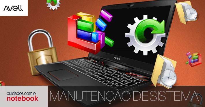 Como cuidar do notebook? Tudo sobre manutenção do seu equipamento
