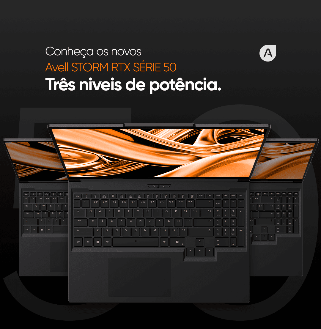 Conheça os novos Avell Storm 550, 560 e 570